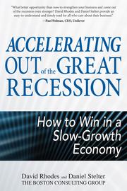 James Brooker, undergraduate business student at Southampton, gives his review on "Accelerating out of the great recession: How to win in a slow-growth economy" by Rhodes and Stelter. 